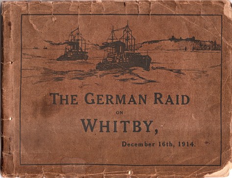 German Raid on whitby 16th Dec. 1914.