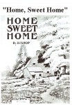 Home Sweet Home. Sheet Music version published in 1914.