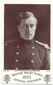 WW1 Postcard: King of the Belgians. Sold in aid of WW1 Charities.