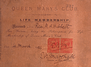Quenn mary's Club. Life membership. Received Rev A.H.Hibbett